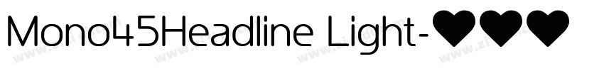 Mono45Headline Light字体转换